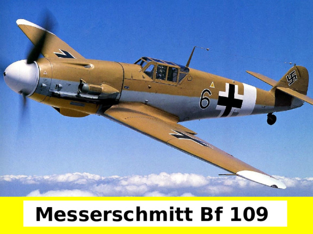 Messerschmitt Bf 109 