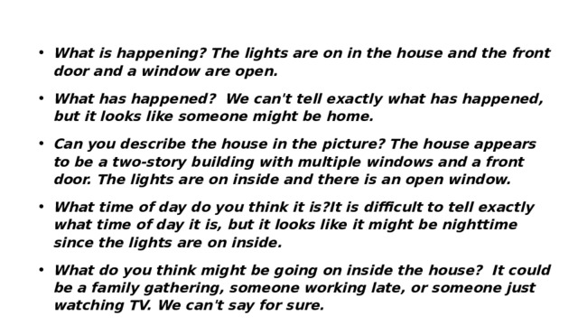 What is happening? The lights are on in the house and the front door and a window are open. What has happened? We can't tell exactly what has happened, but it looks like someone might be home. Can you describe the house in the picture? The house appears to be a two-story building with multiple windows and a front door. The lights are on inside and there is an open window. What time of day do you think it is?It is difficult to tell exactly what time of day it is, but it looks like it might be nighttime since the lights are on inside. What do you think might be going on inside the house? It could be a family gathering, someone working late, or someone just watching TV. We can't say for sure. 