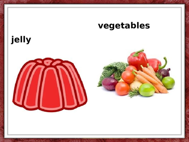 vegetables jelly 