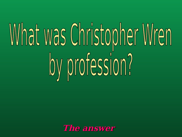 The answer 