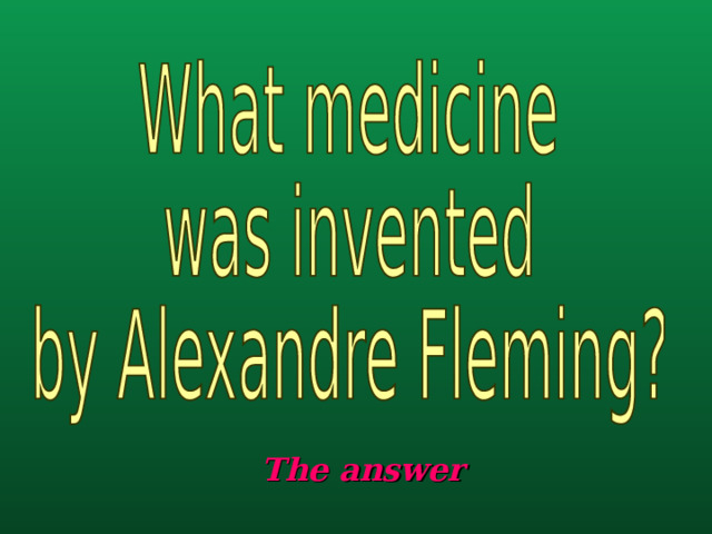 The answer 