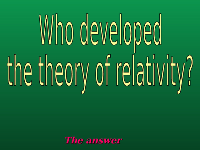 The answer 