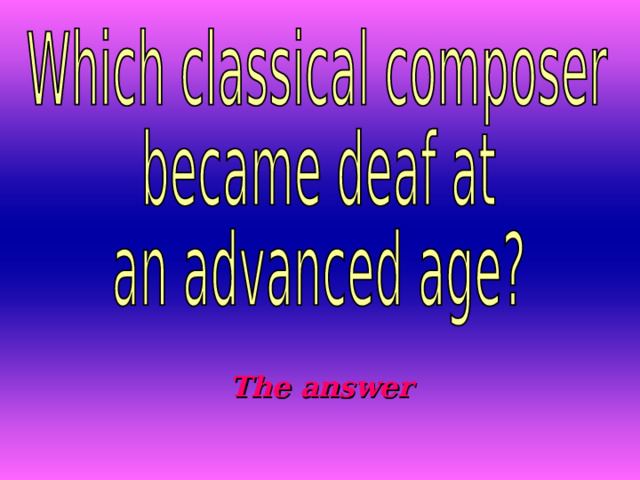 The answer 