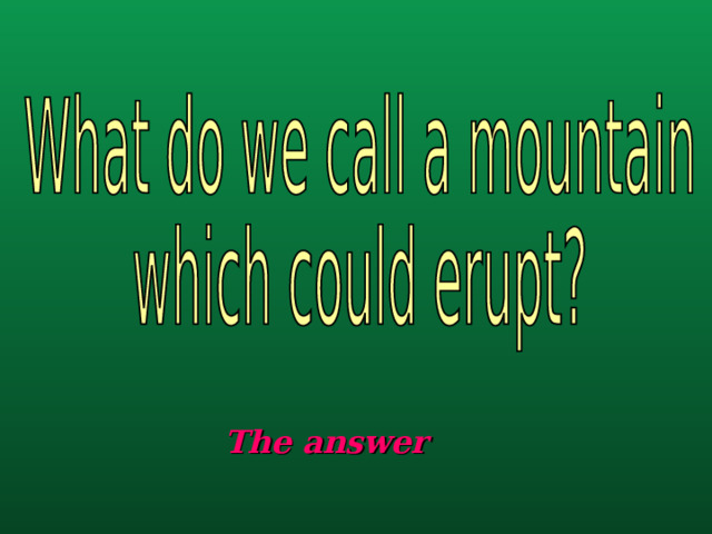 The answer 