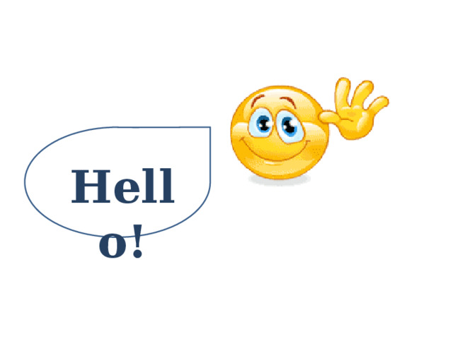 Hello! 