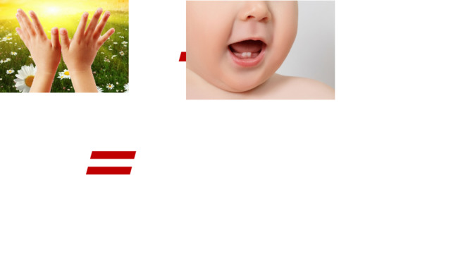  + = 