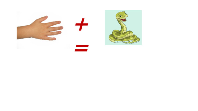 + = 