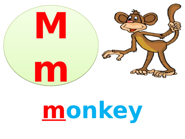 Mm m onkey 