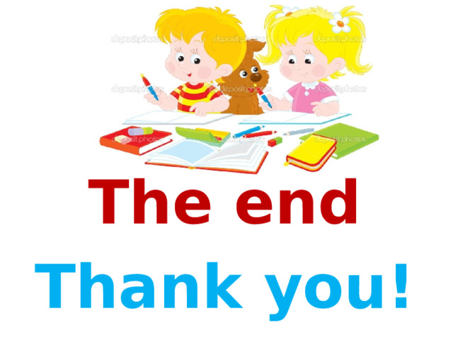 The end Thank you! 