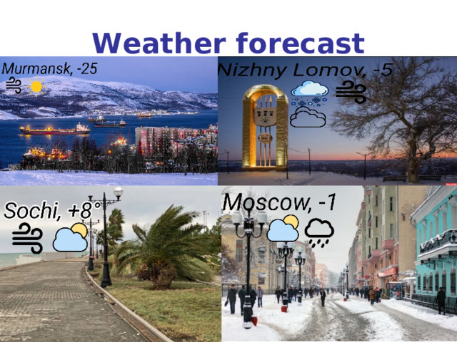 Weather forecast 