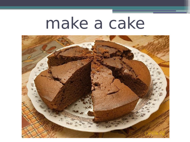 make a cake 