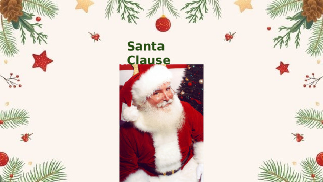 Santa Clause 