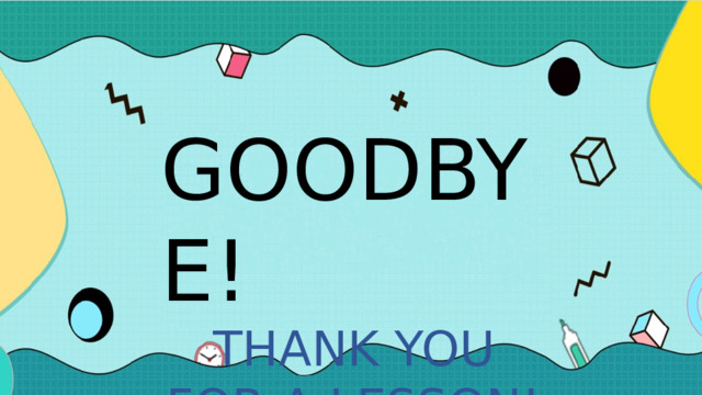 CONTENTS GOODBYE! THANK YOU FOR A LESSON! Enter title Enter title 02 01 Click here to add content of the text Click here to add content of the text Enter title Enter title 04 03 Click here to add content of the text Click here to add content of the text 