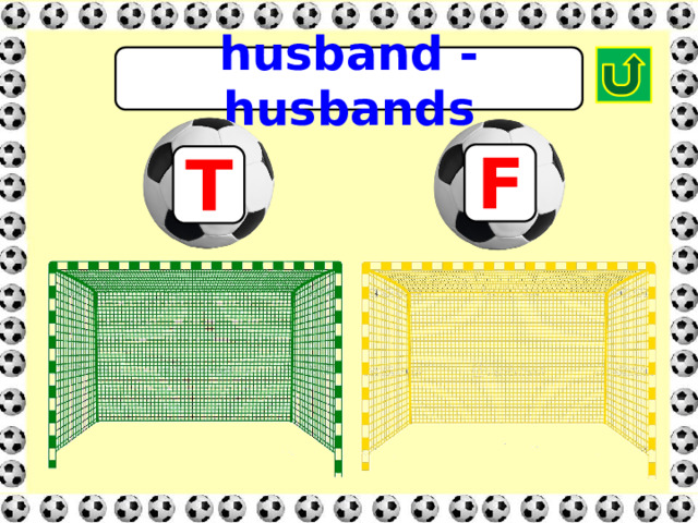 husband - husbands F T 