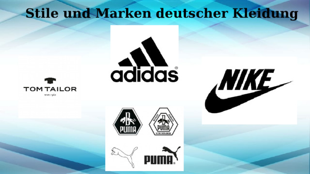 Stile und Marken deutscher Kleidung 