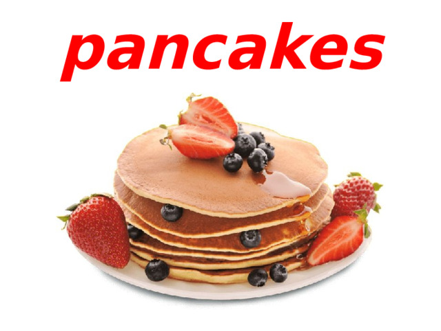 pancakes 