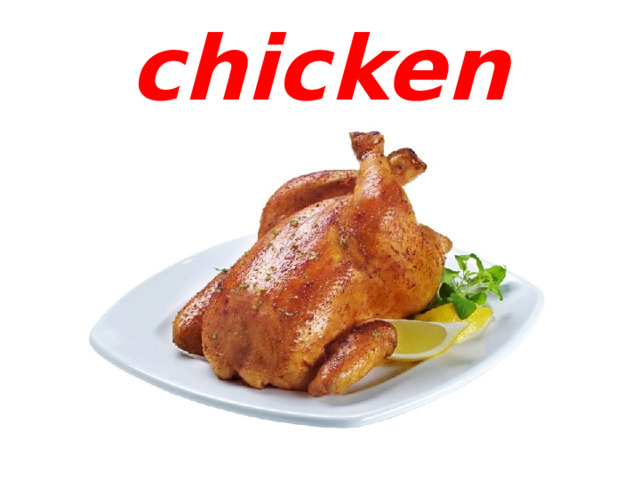 chicken 