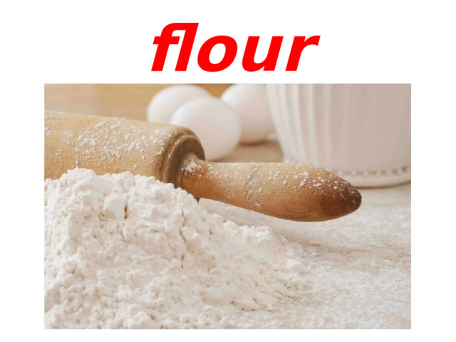 flour 